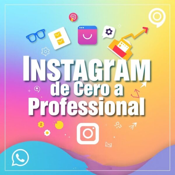 Instagram de Cero a Profesional